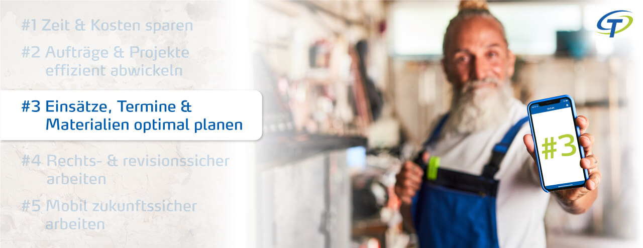 Grund 3 – Einsätze, Termine und Materialien optimal planen